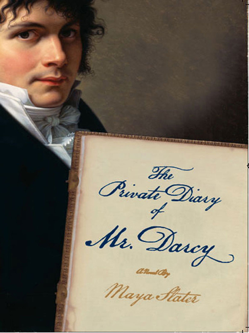 Title details for The Private Diary of Mr. Darcy by Maya Slater - Wait list